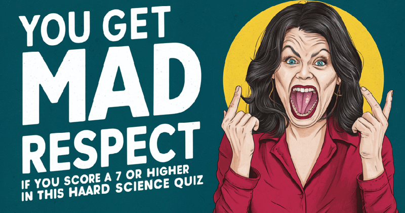 Hard Science Quiz