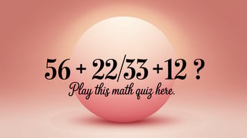 Math Trivia Quiz